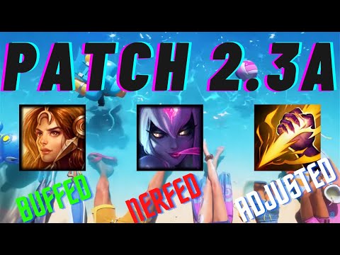 Patch 2.3a Review | Wild Rift