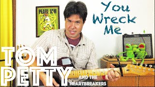 Guitar Lesson: How To Play You Wreck Me by Tom Petty and the Heartbreakers