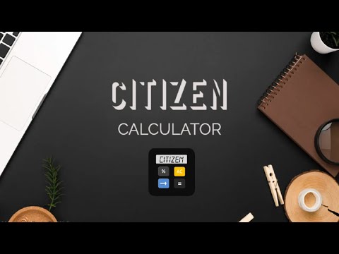 Citizen Calculator Plus Video