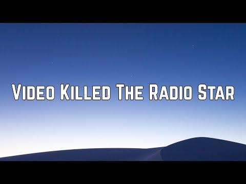 The Buggles - Video Killed The Radio Star (Lyrics)