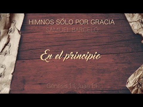 En el Principio • Samuel Barceló • (Lyric Video)