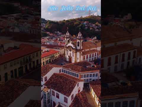 São João Del Rei -MG.Nos Caminhos da História e da Tradição