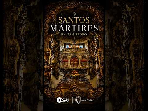 Los Santos Mártires en San Pedro (Córdoba)