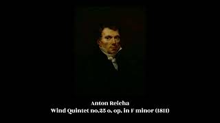 Download lagu Anton Reicha - Wind Quintet no.25 o. op. in F minor (1811) mp3