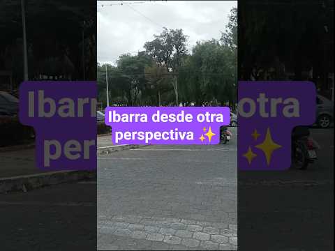 El corazón del tráfico en Ibarra 🚗💨  #ibarra #ecuador  #ciudadblanca