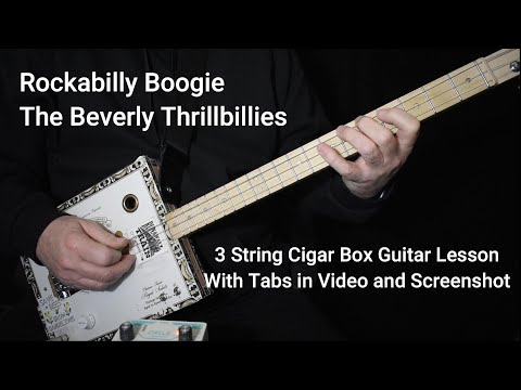 Rockabilly Boogie - The Beverly Thrillbillies - 3 string cigar box guitar lesson w Tab