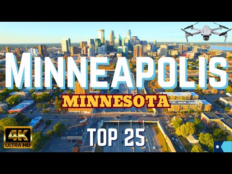Minneapolis Minnesota Tour - 4K Drone City Travel Guide - TOP 25 Things to Do