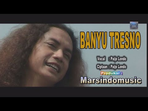 BANYU TRESNO -  PAIJO LONDO