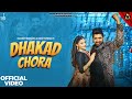 Dhakad Chora Offcial Video Uttar Kumar Ft Muskan Harjeet Ashu T New Haryanvi Song 2024