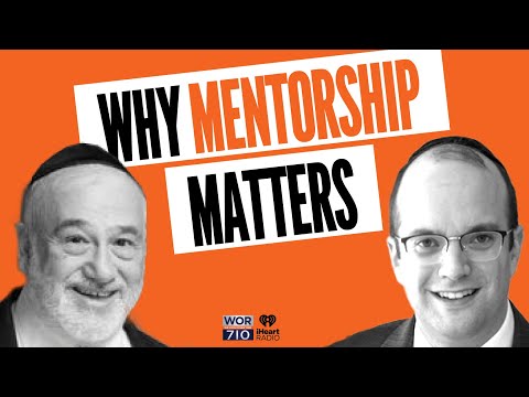 Why Mentorship Matters Featuring Zevy Wolman and Robert Safren from The Jewish Entrepreneur