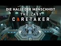 Halle Der Menschheit In The Last Caretaker Early Access