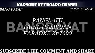 Download lagu PANGLATU FADIL HASIBUAN KARAOKE KN7000 mp3