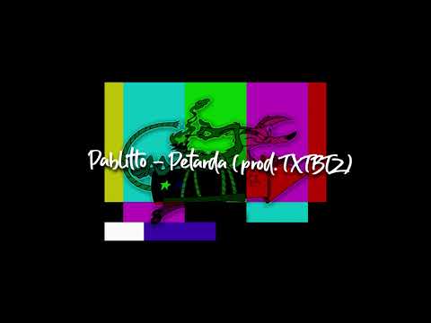 Pablitto - Petarda (prod. TXTBTZ)