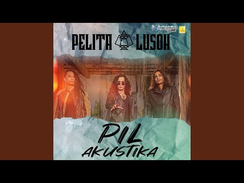 Download Pelita Lusoh - Tiada Lagi (Acoustic Version) MP3