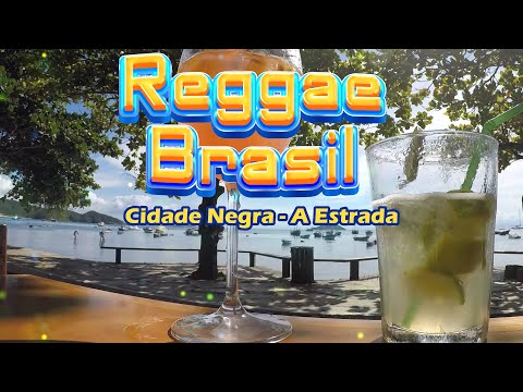 Cidade Negra - A Estrada (High Quality) [Reggae Brasil]