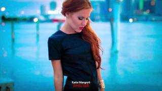 Kate Margret - Shelter