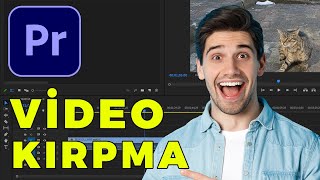 ADOBE PREMİERE PRO VİDEO KIRPMA NASIL YAPILIR ? | ÇOK BASİT 2022  #1