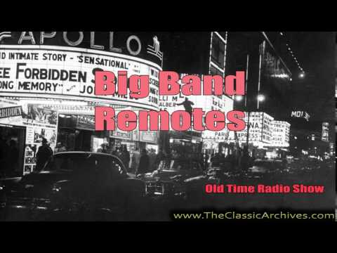 Big Band Remotes, Old Time Radio, Featuring Harry James 450727   From the Thomas M England Gen Hosp
