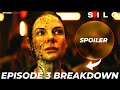 INSANE Reveals in Silo Season 1 Episode 3 - Ending Explained & Secrets Uncovered!