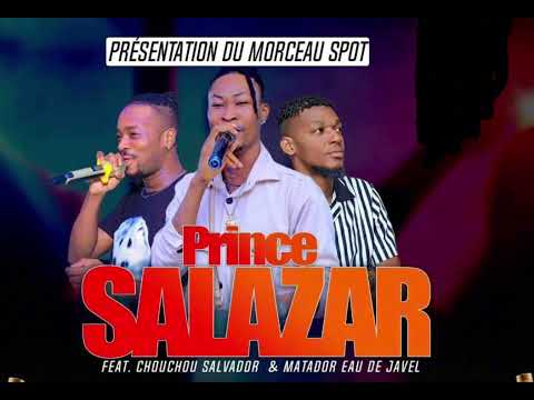 Chouchou Salvador & prince Salazar 225 & el matador eau de Javel. Titre ils sont prêt pour moi