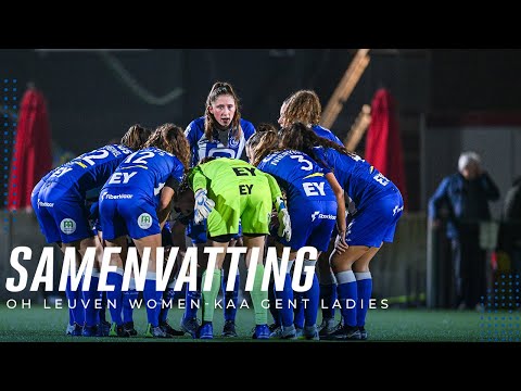 🎬 Highlights OHL Women - KAA Gent Ladies: 6-1