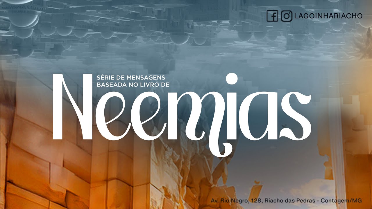 Série de Mensagens Neemias | Pr. Gustavo Marra