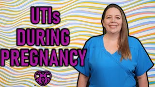 UTIs During Pregnancy, Prevention and Treatment