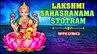 Lakshmi Sahasranama Stotram With Lyrics | लक्ष्मी सहस्रनाम स्तोत्रम | Lakshmi Poojan Special