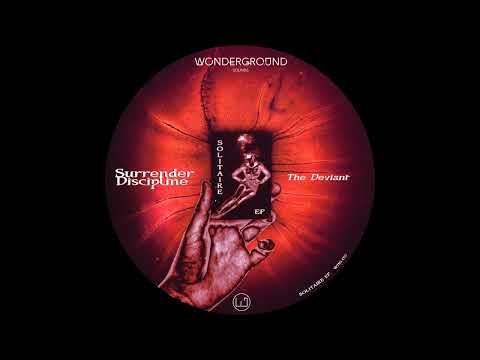 Surrender Discipline - The Deviant [WNG015]