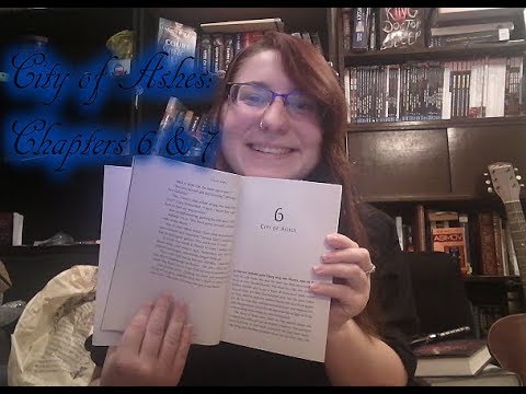 City of Ashes: Chapters 6 & 7