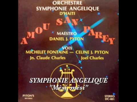 SYMPHONIE ANGELIQUE "Mèsi, mèsi"