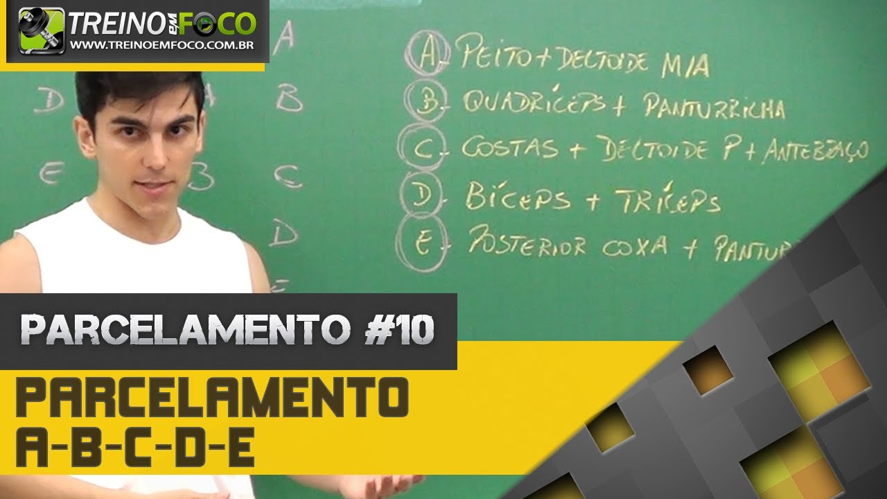 Parcelamento do Treino #10 - Parcelamento A B C D E - Jefferson 365 dias em FOCO