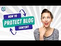 Protect Your Blog Content How To Use WP Content Copy Protection No Right Click Plugin