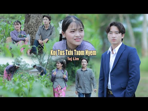 Koj Tus Txiv Txom Nyem By Tej Lim