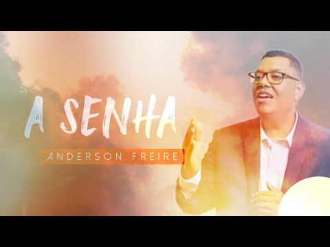 [ÁUDIO] A Senha - Anderson  Freire