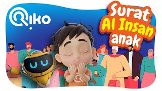 Download lagu Murottal Anak Surat Al Insan - Riko The Series (Qur'an Recitation for Kids) mp3