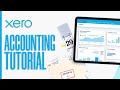 Xero Accounting Software Tutorial