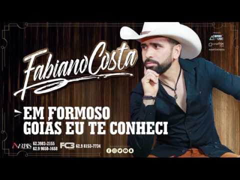 Fabiano Costa - Em Formoso Goias eu te conheci