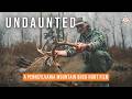 UNDAUNTED A Pennsylvania Mountain Buck Hunt Film