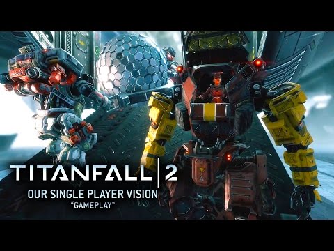 Titanfall 2: Single Player Gameplay Vision