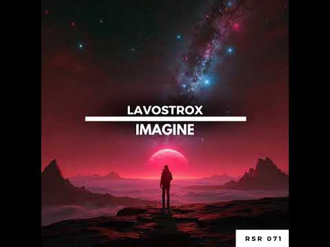 LAVOSTROX - Imagine RSR071