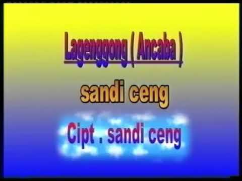 Sandi ceng lagenggong  [ancaba]
