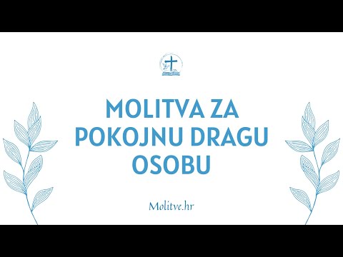 Molitva za pokojnu dragu osobu - Za vječnu hvalu i mir Božji - Molitve.hr