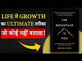 The Mountain Is You Book Summary In Hindi अगर Growth चाहिए तो ये बात �