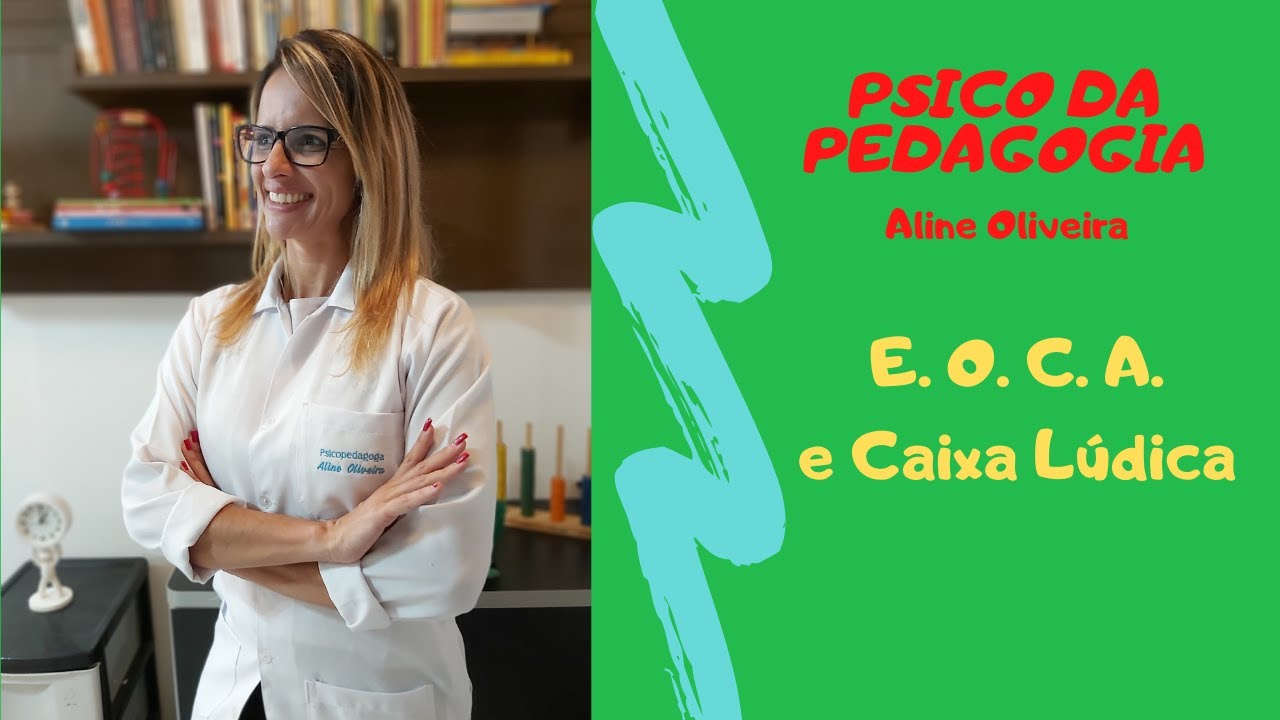 E.O.C.A. e Caixa Lúdica