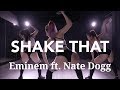 Shake That || Eminem ft. Nate Dogg