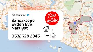 Sancaktepe Evden Eve Nakliyat - 0532 728 2945