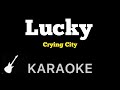 Crying City - Lucky | Karaoke Guitar Instrumental