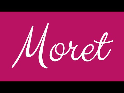 Learn how to Write the Name Moret Signature Style in Cursive Writing