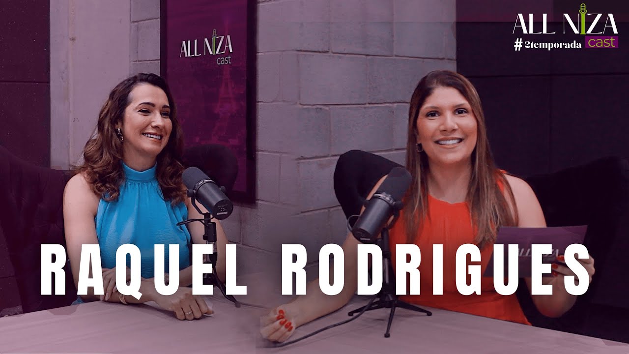 DO ZERO AO TOPO: A JORNADA DA MAIOR LÍDER DE COSMÉTICOS DA ATUALIDADE | Raquel Rodrigues | 2ªT ep.06